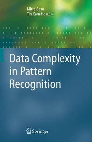 Data Complexity in Pattern Recognition de Mitra Basu