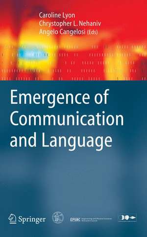 Emergence of Communication and Language de Caroline Lyon