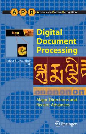 Digital Document Processing: Major Directions and Recent Advances de Bidyut B. Chaudhuri