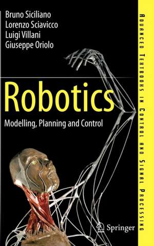 Robotics: Modelling, Planning and Control de Bruno Siciliano