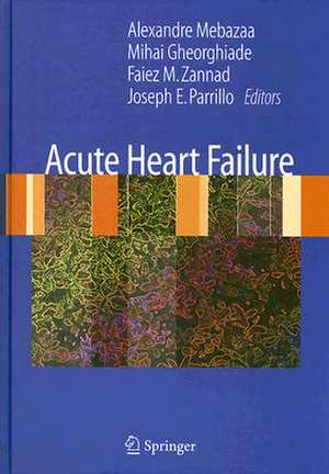 Acute Heart Failure de Alexandre Mebazaa