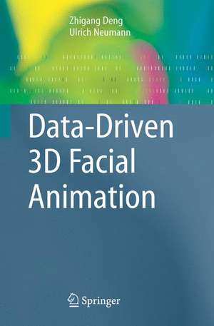 Data-Driven 3D Facial Animation de Zhigang Deng