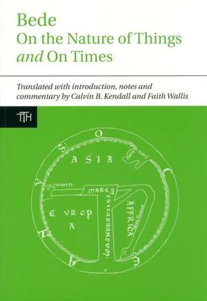 Bede: On the Nature of Things and On Times de B Calvin