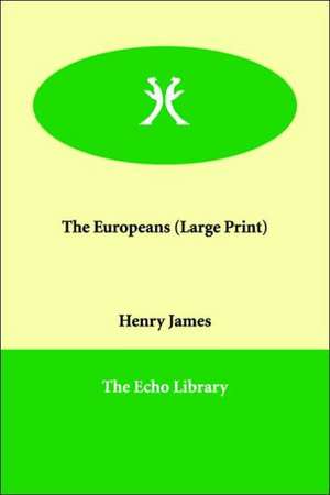 The Europeans de Jr. James, Henry