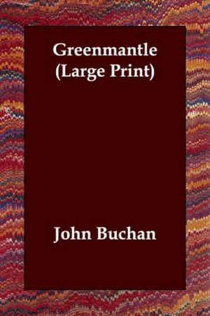Greenmantle de John Buchan