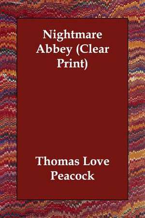 Nightmare Abbey de Thomas Love Peacock