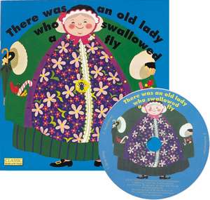 There Was an Old Lady Who Swallowed a Fly [With CD (Audio)] de Pam Adams