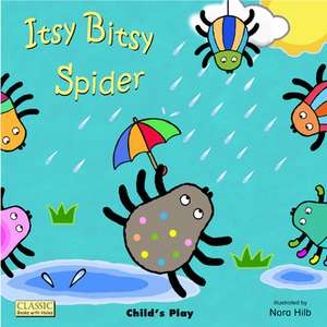 Itsy Bitsy Spider de Annie Kubler