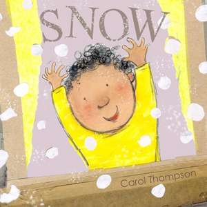 Snow de Carol Thompson