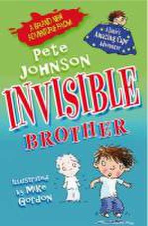 Invisible Brother de Pete Johnson