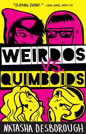 Weirdos vs. Quimboids de Natasha Desborough