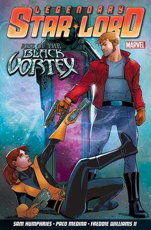 Legendary Star-Lord Volume 2: Rise of the Black Vortex de Paco Medina