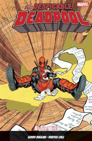 Despicable Deadpool Vol. 2: Bucket List de Gerry Duggan