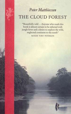 The Cloud Forest de Peter Matthiessen