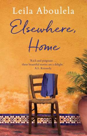 Aboulela, L: Elsewhere, Home