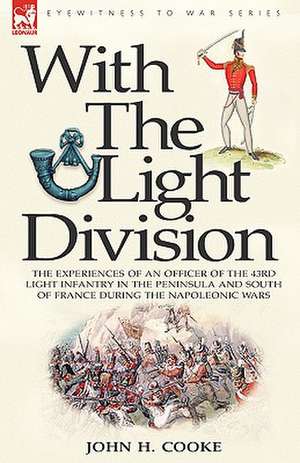 With the Light Division de John H. Cooke