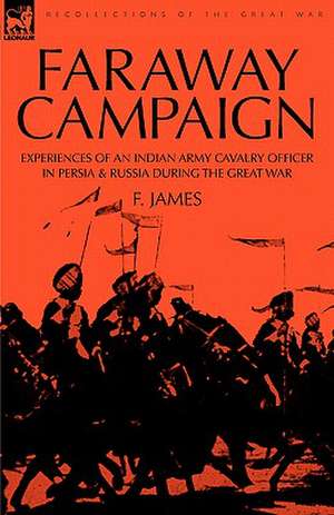 Faraway Campaign de F. James