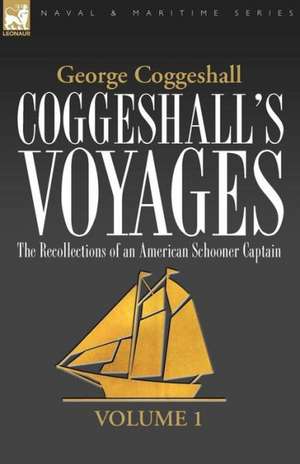 Coggeshall's Voyages de George Coggeshall