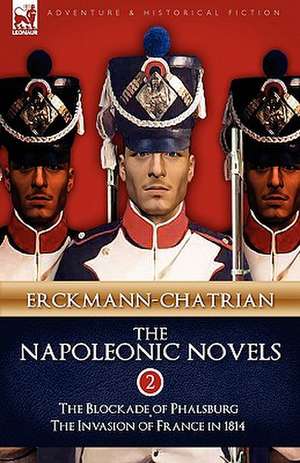 The Napoleonic Novels de Erckmann-Chatrian