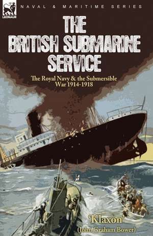 The British Submarine Service de Klaxon