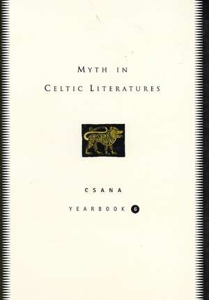 Myth in Celtic Literatures de Joseph Falaky Nagy