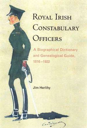 Royal Irish Constabulary Officers de Jim Herlihy