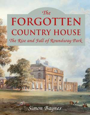 The Forgotten Country House de Simon Baynes