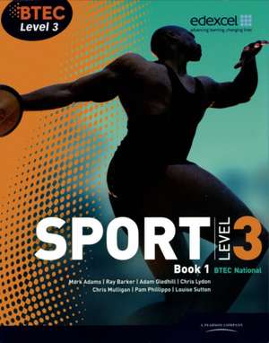 BTEC Level 3 National Sport Book 1 de Adam Gledhill