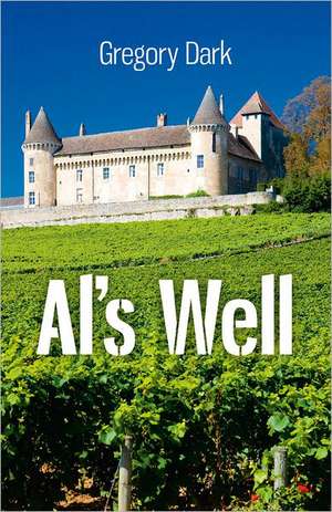 Al`s Well de Gregory Dark