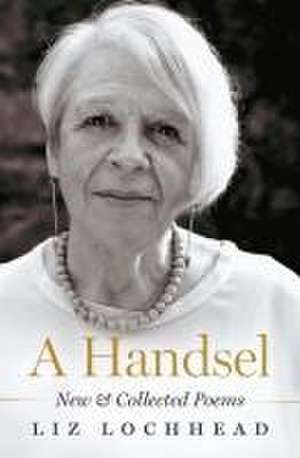 A Handsel de Liz Lochhead