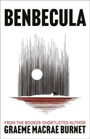 Benbecula de Graeme Macrae Burnet