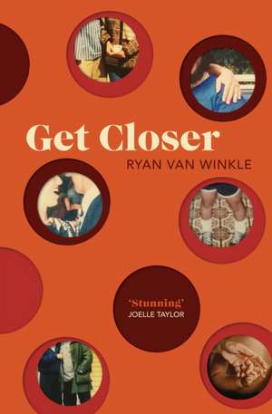 Get Closer de Ryan van Winkle