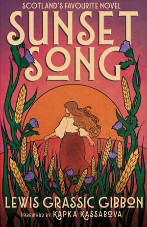 Sunset Song de Lewis Grassic Gibbon
