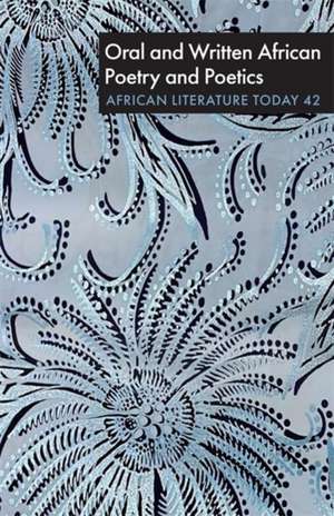 Alt 42: Oral and Written African Poetry and Poetics de Ernest N Emenyonu