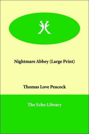 Nightmare Abbey de Thomas Love Peacock
