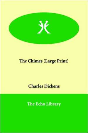 The Chimes de Charles Dickens