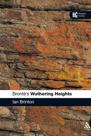 Bronte's Wuthering Heights de Ian Brinton