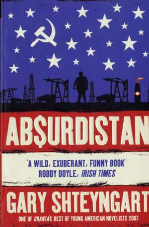 Absurdistan de Gary Shteyngart