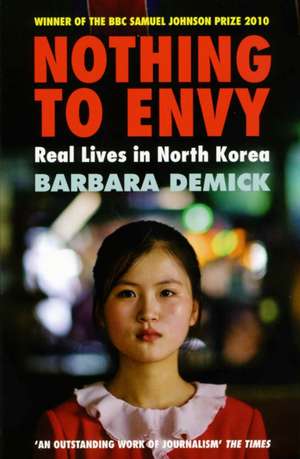 Nothing to Envy de Barbara Demick