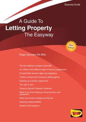 A Guide to Letting Property The Easyway de Roger Sproston