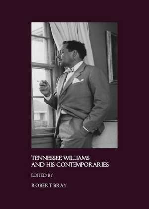 Tennessee Williams & His Conte de Tennessee Williams Scholars' Conference