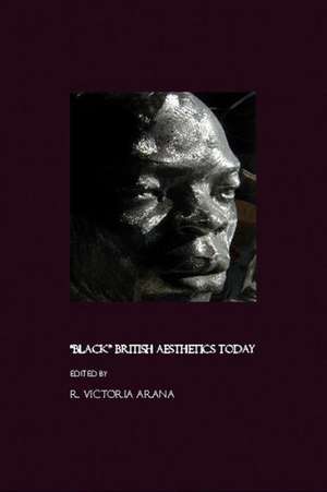 Ablacka British Aesthetics Today de R. Victoria Arana