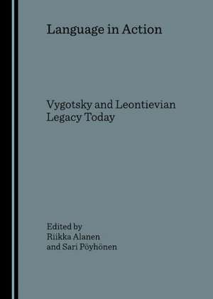 Language in Action de Riikka Alanen