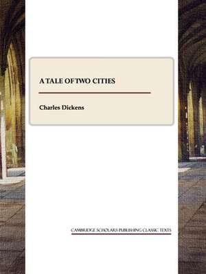 A Tale of Two Cities de Charles Dickens