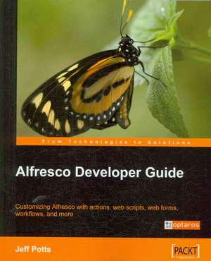 Alfresco Developer Guide de Jeff Potts