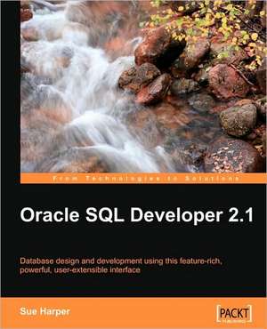 Oracle SQL Developer 2.1 de Sue Harper