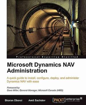 Microsoft Dynamics Nav Administration de Amit Sachdev