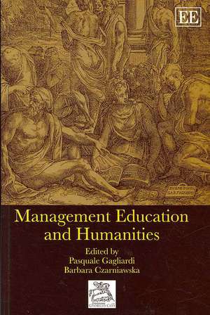 Management Education and Humanities de Pasquale Gagliardi