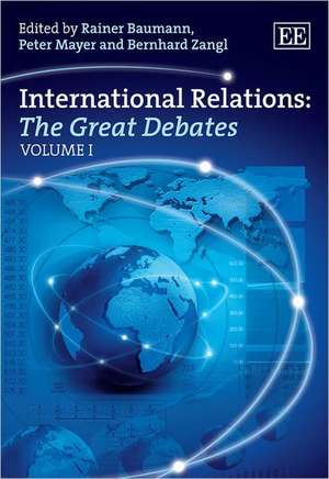 International Relations: The Great Debates de Rainer Baumann