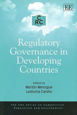 Regulatory Governance in Developing Countries de Martin Minogue